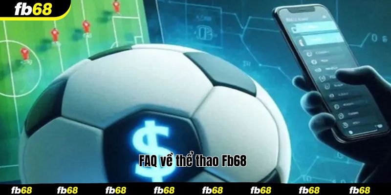FAQ về thể thao Fb68