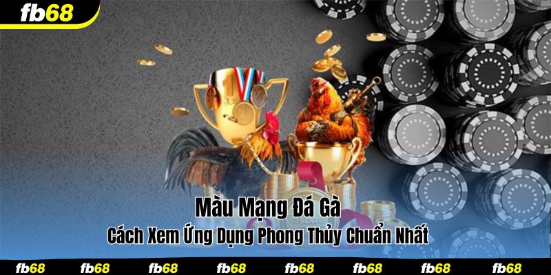 Màu mạng đá gà